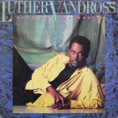 Luther Vandross - Luther Vandross - Give Me The Reason - Epic