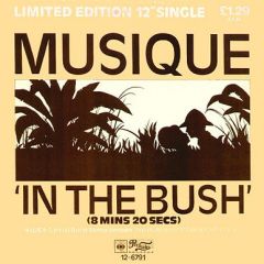Musique - Musique - In The Bush - CBS