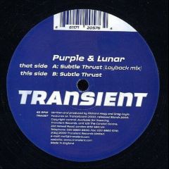 Purple & Lunar - Purple & Lunar - Subtle Thrust - Transient