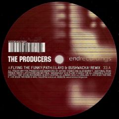 The Producers - The Producers - Flying The Funky Path - End Records