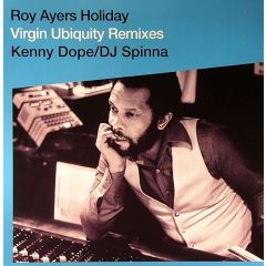 Roy Ayers - Roy Ayers - Holiday (Virgin Ubiquity Remixes) - Rapster Records, BBE