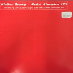Klubbers Revenge - Klubbers Revenge - Mental Atmosphere 1999 - Spotsound