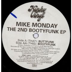 Mike Monday - 2nd Bootyfunk EP - Kinky Vinyl 