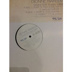 Dionne Rakeem - Dionne Rakeem - Sweeter Than Wine - Pure Silk 