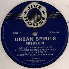 Urban Spirits - Urban Spirits - Pressure - Jive House