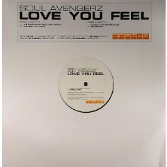 Soul Avengerz - Soul Avengerz - Love You Feel - Opaque Music