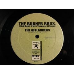 The Burner Bros. - The Burner Bros. - The Offlanders - Raw Kuts