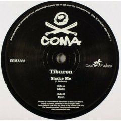 Tiburon - Tiburon - Shake Me - Coma