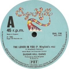 Sugar Hill Gang - Sugar Hill Gang - The Lover In You - Sugar Hill