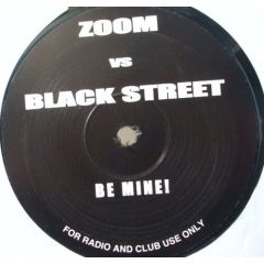 Blackstreet Vs Zoom - Blackstreet Vs Zoom - Be Mine - ZB1