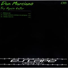 Dan Marciano - Dan Marciano - Try Again Later - Escape