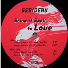 Gerideau - Gerideau - Bring It Back To Love - Urban