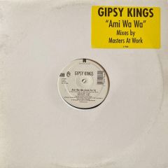 Gipsy Kings - Gipsy Kings - Ami Wa Wa (Remixes) - Atlantic
