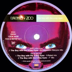 Babylon Zoo - Babylon Zoo - The Boy With The X-Ray Eyes (Remixes) - EMI