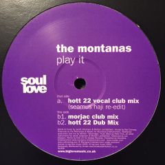The Montanas - The Montanas - Play It - Soul Love