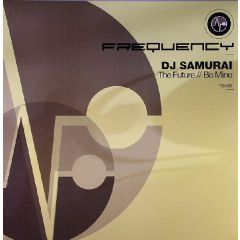 DJ Samurai - DJ Samurai - Future - Frequency