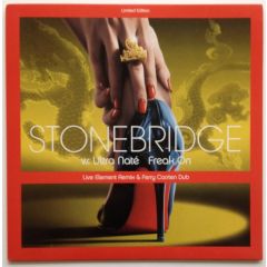 Stonebridge Vs Ultra Nate - Stonebridge Vs Ultra Nate - Freak On (Remix) - Hed Kandi