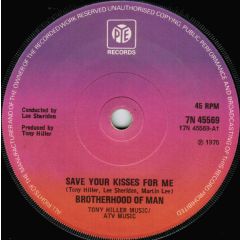 Brotherhood Of Man - Brotherhood Of Man - Save Your Kisses For Me - Pye Records