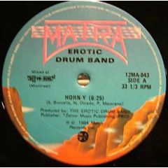 Erotic Drum Band - Erotic Drum Band - Horn-y - Matra