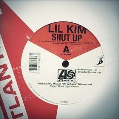 Lil Kim - Lil Kim - Shut Up - Atlantic