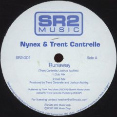 Nynex & Trent Cantrelle - Nynex & Trent Cantrelle - Runaway - SR2