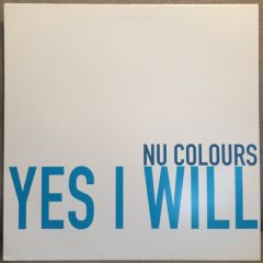 Nu Colours - Nu Colours - Yes I Will - Polydor