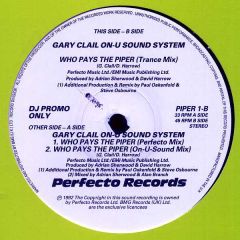 Gary Clail & On-U Sound System - Gary Clail & On-U Sound System - Who Pays The Piper? - Perfecto