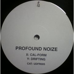 Profound Noize - Profound Noize - Cal-Form - Underfire