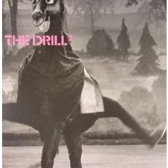 The Drill - The Drill - The Drill - Destined