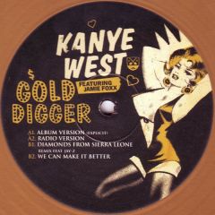 Kanye West Ft Jamie Foxx - Kanye West Ft Jamie Foxx - Gold Digger (Gold Vinyl) - Roc-A-Fella