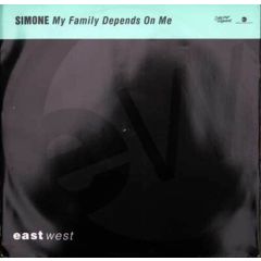 Simone - Simone - My Family Depends On Me - East West