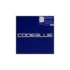 DJ Evolution - DJ Evolution - Something Unreal - Codeblue