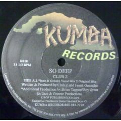 Club Z - Club Z - So Deep - Kumba