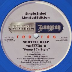 Scotti Deep Presents - Scotti Deep Presents - Timebomb Ii / Pump 80's Style - Digital Dungeon