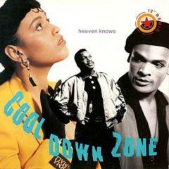 Cool Down Zone - Cool Down Zone - Heaven Knows (12" Remix) - 10 Records