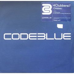 4 Clubbers - 4 Clubbers - Children - Code Blue