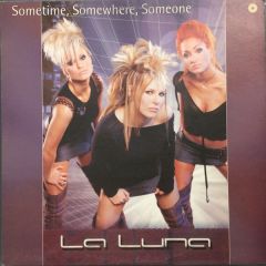 La Luna - La Luna - Sometime, Somewhere, Someone - Vale Music