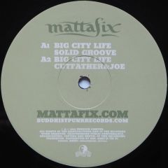Mattafix - Mattafix - Big City Life - Buddhist Punk Rec.
