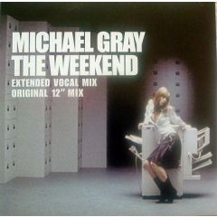 Michael Gray - Michael Gray - The Weekend - Eye Industries, Universal