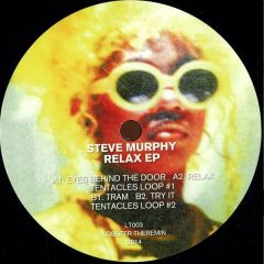 Steve Murphy - Steve Murphy - Relax EP - Lobster Theremin