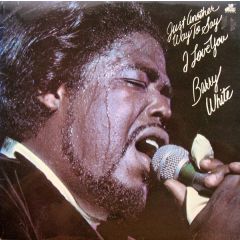Barry White - Barry White - Just Another Way To Say I Love You - 20th Century Records