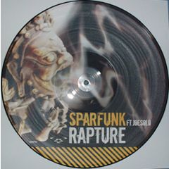 Sparfunk & Joe Solo - Sparfunk & Joe Solo - Rapture / Blazin' Jazz (Pic Disc) - Ram Records