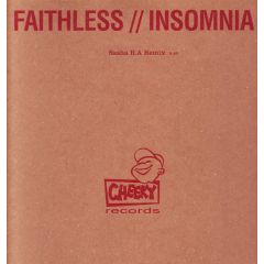 Faithless - Faithless - Insomnia (Sasha Remix) - Cheeky