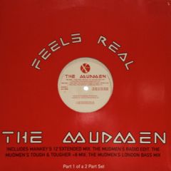 The Mudmen - The Mudmen - Feels Real - Extatique