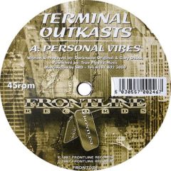 Terminal Outkasts - Terminal Outkasts - Personal Vibes - Frontline