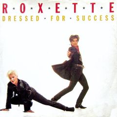 Roxette - Roxette - Dressed For Success - EMI