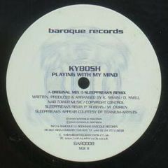 Kybosh - Playing With My Mind - Baroque