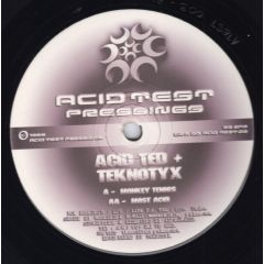 Acid Ted & Teknotyx - Acid Ted & Teknotyx - Monkey Tennis - Acid Test