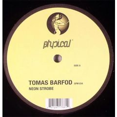 Tomas Barfod - Tomas Barfod - Neon Strobe - Get Physical