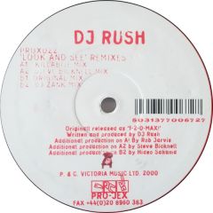 DJ Rush - DJ Rush - Look And See (Remixes) - Pro-Jex